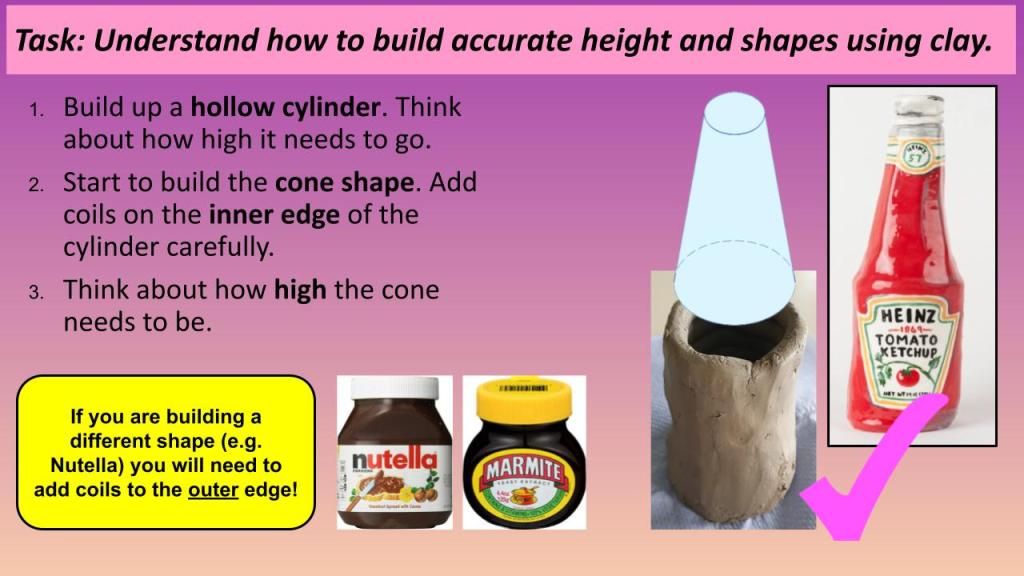 A presentation slide showing instructions for building clay shapes, including a hollow cylinder and cone shape, alongside images of a clay model and condiment jars.