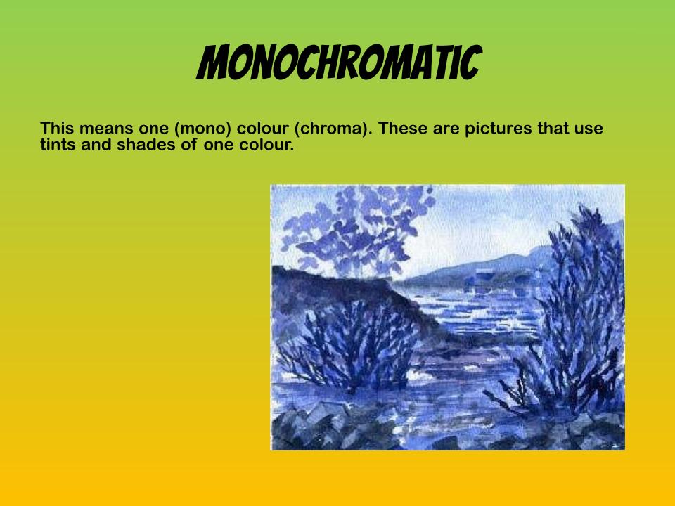 monochromatic colour scheme art lesson - types of colour schemes