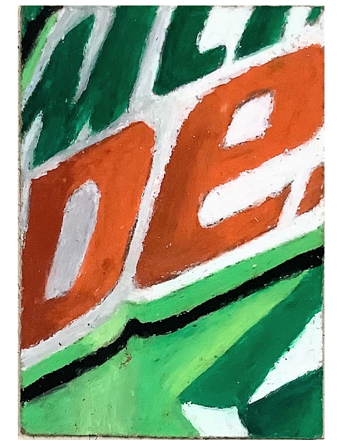 Close-up view of an oil pastel sign featuring the words 'Mountain Dew' in bold orange and green colors against a textured background.